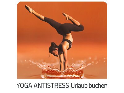 Yoga Antistress Reise auf https://www.trip-ferienwohnung.com buchen